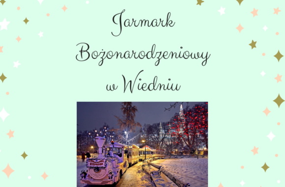wycieczka!JArmark Bozonarodzeniowy w Wiedniu